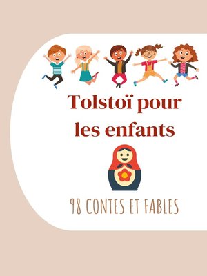 cover image of Tolstoï pour les enfants --98 Contes et Fables